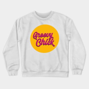 Groovy chick warm yellow Crewneck Sweatshirt